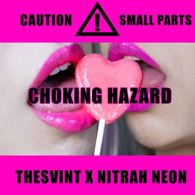 Choking Hazard - Single