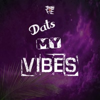 Dats My Vibes - Single - Tre Oh Fie