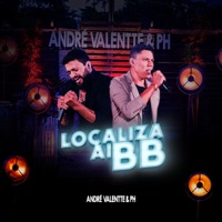 Localiza Aí BB - Single - André Valentte e PH