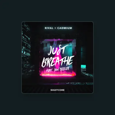 Listen to Rival Nightcore, watch music videos, read bio, see tour dates & more!