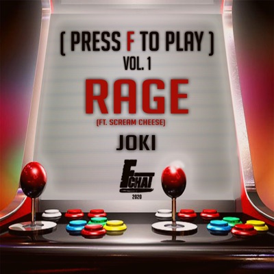Rage (feat. Scream Cheese) - Single