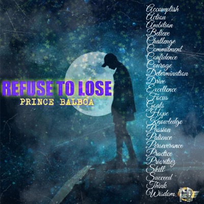 Refuse to Lose - Single