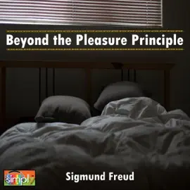 Beyond the Pleasure Principle (Unabridged)
