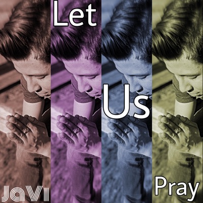 Let Us Pray - Single