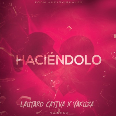 Haciendolo Yakuza (feat. Lautaro Cativa) - Single