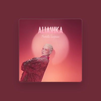 Listen to Aliashka, watch music videos, read bio, see tour dates & more!