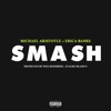 Smash (feat. Erica Banks) - Single