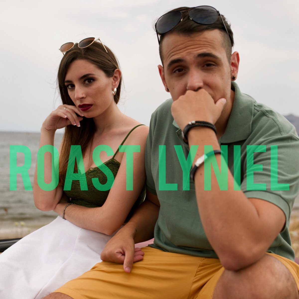 ‎Roast Yourself Lyniel Single Album by Lyna Apple Music