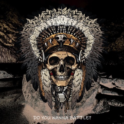 Do You Wanna Battle - Single