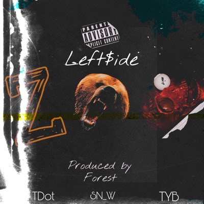 ZOO (feat. Tdot, Sn_w & TYB) - Single