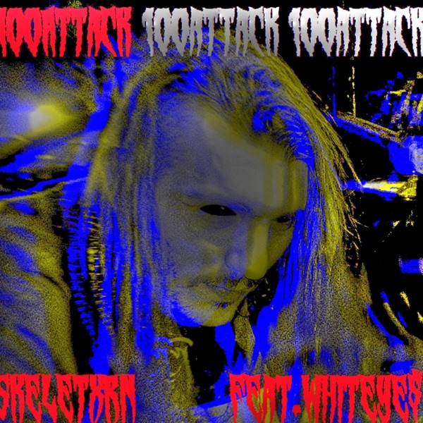 100 Attack (feat. Whiteye$)