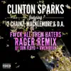 Stream & download Gold Rush (feat. 2 Chainz, Macklemore & D.A.) [F#ck All Them Haters RAGER Remix By Erik Floyd + Owen Ryan] - Single