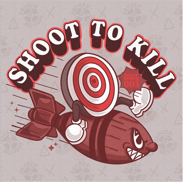 Shoot to Kill - Single
