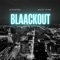 Blaackout (feat. Mizxy Slime) - Black60k lyrics