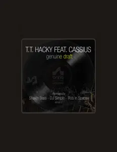 T.T. Hackyを聴いたり、ミュージックビデオを鑑賞したり、経歴やツアー日程などを確認したりしましょう！