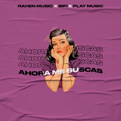Ahora Me Buscas - Single