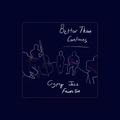 Listen to Better Than Cartoons Quintet, watch music videos, read bio, see tour dates & more!