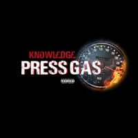Press Gas - Single - Knowl£dg£