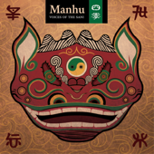 Manhu: Voices of the Sani - Manhu