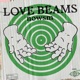 Love Beams Single