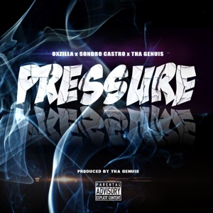 Pressure (feat. Sondro Castro & Genius Mr kirkland)