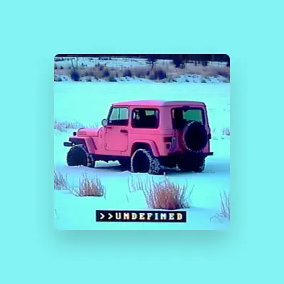Listen to UNDEFINED, watch music videos, read bio, see tour dates & more!