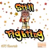 Still Fighting - Single