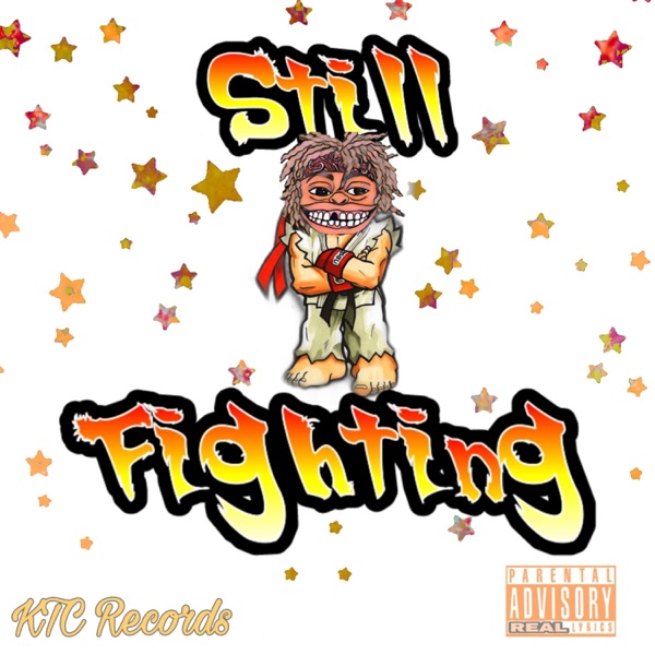 Still Fighting