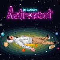 Astronaut - Single - Tai Smoove