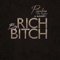 Big Rich Bitch (feat. Mckinley Ave) - Priceless The Rapper lyrics