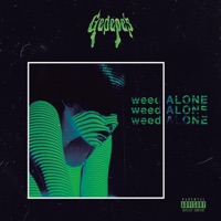 Weed Alone (feat. Parce Lean & Slim José) - Single - Gedepe's