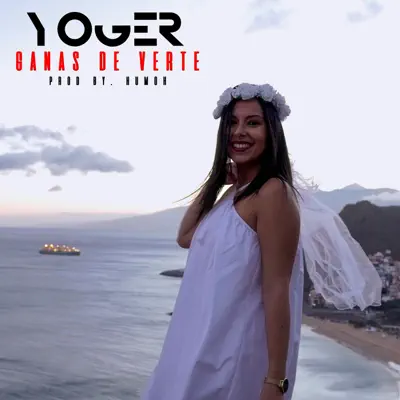 Ganas de Verte - Single - Yoger