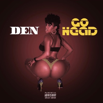 Go Head (feat. Keezy & Jon Boi) - Single