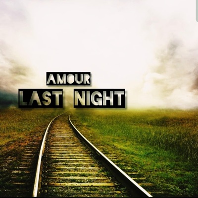 Last Night - Single