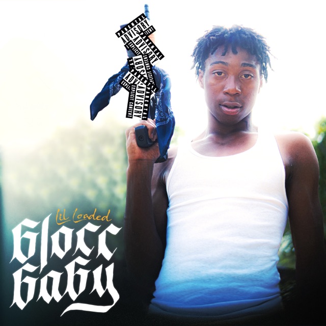 Lil Loaded 6locc 6a6y Album Cover