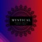 Mystical (feat. Dwite Varoc) - Michael Pray lyrics