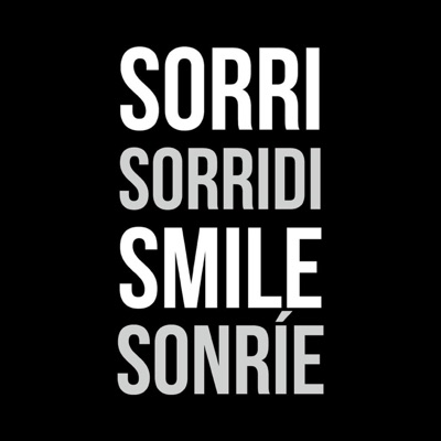 Sorri  Sorridi  Smile  Sonríe - Single