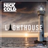 Nick Cold - Lighthouse (feat. Mirko Santocono) [Radio Version]