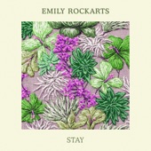 Emily Rockarts - Stay