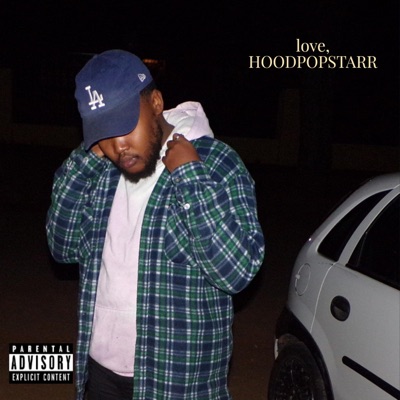 Love, Hoodpopstarr