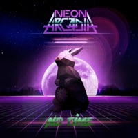 No Time - Single - Neon Arcadia