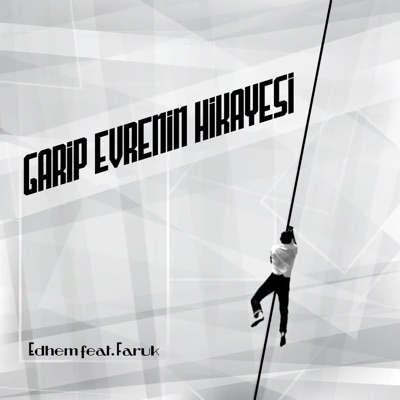 Garip Evrenin Hikayesi (feat. Faruk) - Single