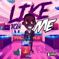 Like ME Freestyle - Single - Marco Flex