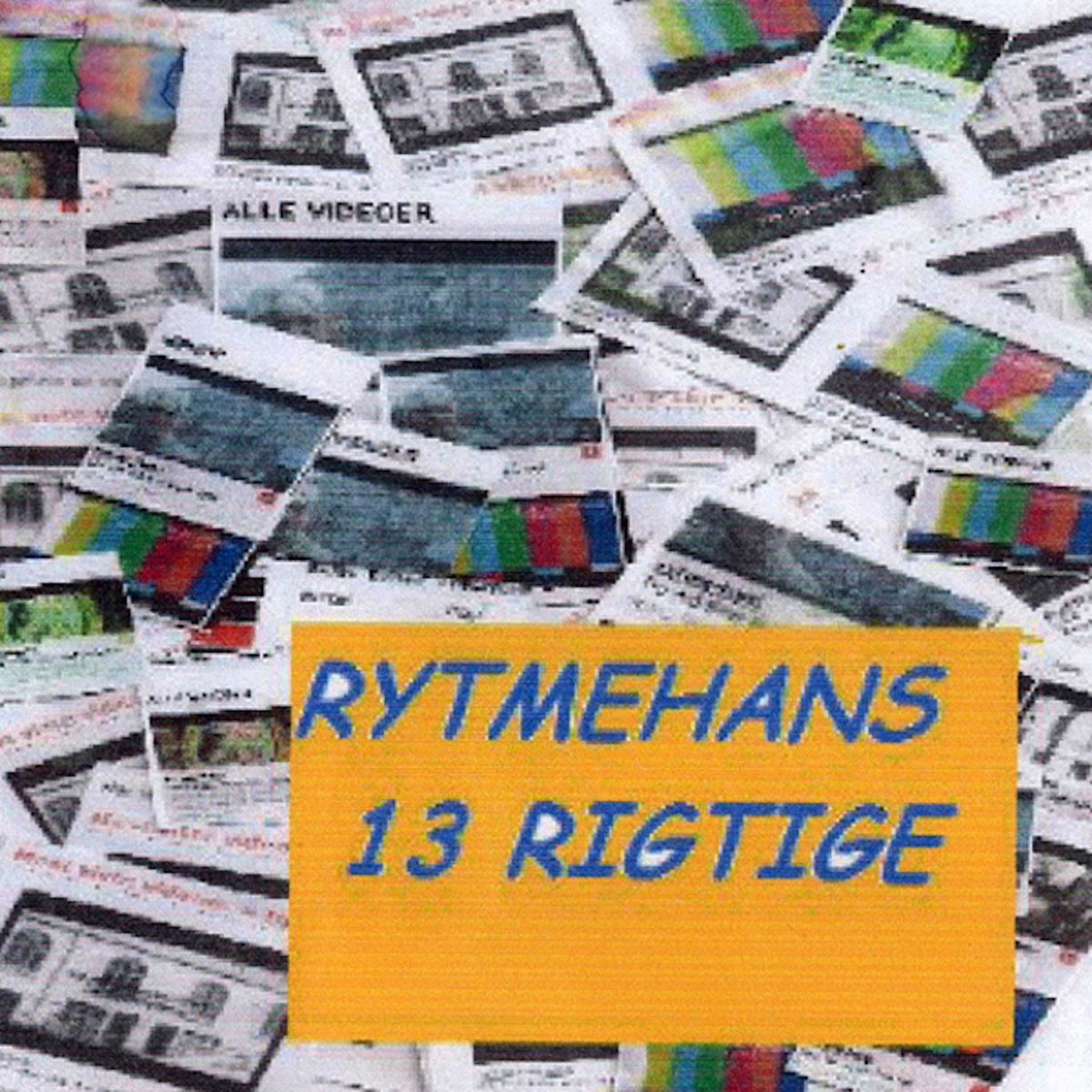 13 Rigtige - Album by Rytmehans - Apple Music