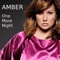 One More Night - Amber lyrics