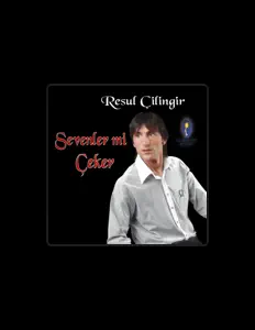 Resul Çilingir을(를) 듣고, 뮤직 비디오를 보고, 약력을 읽고, 투어 일정 등을 확인하세요!