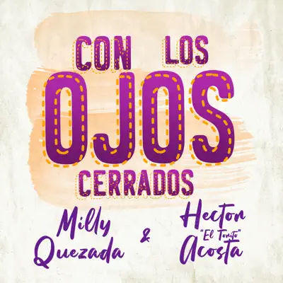 Con los Ojos Cerrados - Single - Milly Quezada