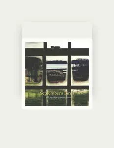 收听 September's Birds、观看音乐视频、阅读小传、查看巡演日期等 ！