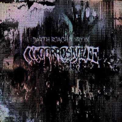 Corrosive - EP