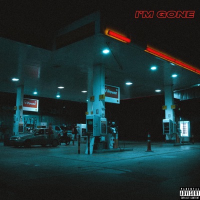 I'm Gone - Single